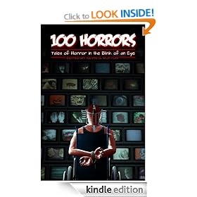 100 Horrors: Tales of Horror in the Blink of an Eye