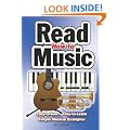 How to Read Music: Easy to Use, Easy to Learn, Over 100 Examples