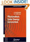 Photovoltaic Solar Energy Generation (Springer Series in Optical Sciences)