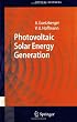 Photovoltaic Solar Energy Generation (Springer Series in Optical Sciences)