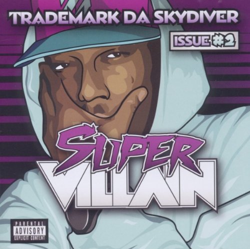 Trademark Da Skydiver - Super Villain - Zortam Music