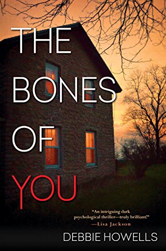 The Bones of You, by Debbie Howells