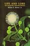 Life and Lore of Illinois Wildflowers