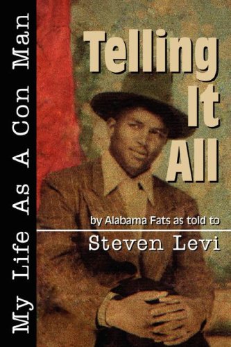 City Travel Guides Discounted  Books : Telling It All - My Life as a Con Man