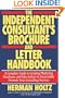 The Independent Consultant's Brochure and Letter Handbook