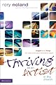 Thriving as an Artist in the Church: Hope and Help for You and Your Ministry Team (Willow Creek Resources)