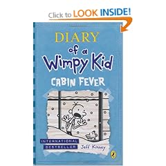 Diary of a Wimpy Kid: Cabin Fever (Book 6)