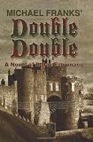 Double-Double: A novel of D-day espionage