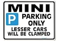 Mini Parking Sign - Gift for 1000 cooper s one 1275 gt car models - Size Large 205 x 270mm