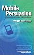 Mobile Persuasion: 20 Perspectives of the Future of Behavior Change