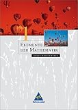  : Elemente der Mathematik - Ausgabe 2004 für die SI: Elemente der Mathematik SI - Ausgabe 2004 für Baden-Württemberg: Schülerband 1: Bearbeitet nach den neuen Bildungsstandards