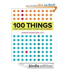 100 Things Every Designer Needs to Know About People (Voices That Matter)