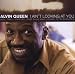 Alvin Queen-I Aint Looking at You