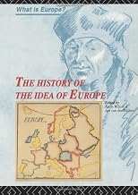The History of the Idea of Europe (What Is Europe?)