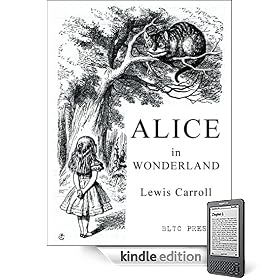 Alice's Adventures in Wonderland (BLTC Press Edition)