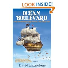 Ocean Boulevard: Adventures On The High Seas: An Epic and Exhilarating Journey All the Way... from a Boy to a Man