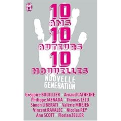 10 Ans, 10 auteurs, 10 nouvelles