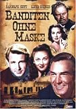 Banditen ohne Maske - Randolph Scott