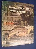 Workers' housing in West Yorkshire, 1750-1920