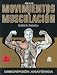 Guia de Los Movimientos de Musculacion (Spanish Edition)