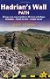 Hadrian's Wall Path: Wallsend to Bowness-on-Solway (British Walking Guides)