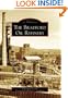 The  Bradford  Oil  Refinery   (PA)   (Images  of  America)