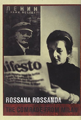 The Comrade from Milan, by Rossana Rossanda