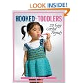 Hooked for Toddlers: 20 Easy Crochet Projects
