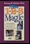 More 1-2-3 Magic Encouraging Good Behavior, Independence and Self-Esteem