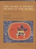 The Word is Sacred, Sacred is the Word: The Indian Manuscript Tradition