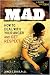 Mad: How to Deal With Your Anger and Get Respect