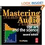 Mastering Audio, Second Edition: The art and the science