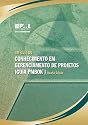 Um Guia Do Conhecimento Em Gerenciamento de projetos (Guia PMBOK)/ Guide to the Project Management Body of Knowledge (Pmbok Guide): Official Brazilian Portuguese Translation (Portuguese Edition)