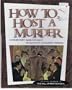 How to Host a Murder: The Wall Street Scandal/Game
