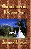 Ceremony of Deception