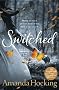 Switched: Book One in the Trylle Trilogy: Trylle Trilogy Book 1 (Trylle Trilogy 1 Adult Cover)