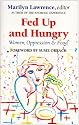 Fed Up and Hungry: Women, Oppression and Food