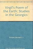 Virgil's poem of the earth : studies in the 'Georgics'