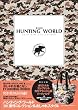 HUNTING WORLD 2010  A/W COLLECTION (e-MOOK)
