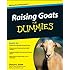 Raising Goats For Dummies