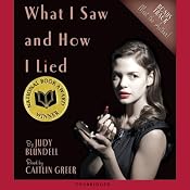 What I Saw and How I Lied | [Judy Blundell]