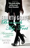 Fourth Grave Beneath My Feet: Number 4 in series (Charley Davidson) Fourth Grave Beneath My Feet: Number 4 in series (Charley Davidson)