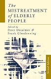 The mistreatment of elderly people
