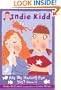 Indie Kidd: Are We Having Fun Yet (Hmmm?)