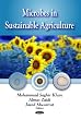Microbes in Sustainable Agriculture