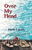 Over My Head