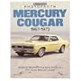 Mercury Cougar, 1967-1973 (Classic Motorbooks Photofacts)