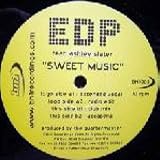 EDP Feat Ashley Slater - Sweet Music - [12"]