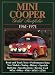 Mini Cooper Gold Portfolio 1961-1971 (Brooklands Books Road Test Books)