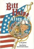 Search : Biff Helps After All (Scott Foresman Reading, Leveled Reader 13B)